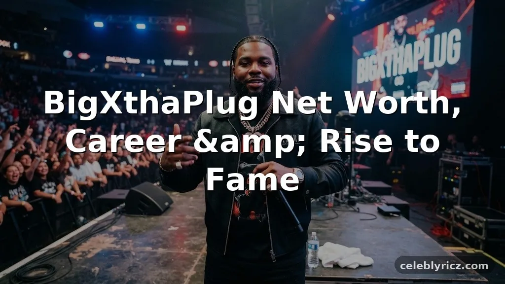 BigXthaPlug Net Worth, Career, and Rise to Fame