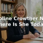 Caroline Crowther Now: Where Is She Today?