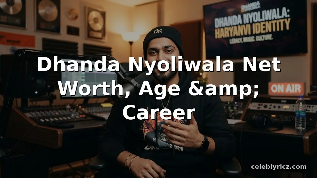 Dhanda Nyoliwala Net Worth, Age, and Career