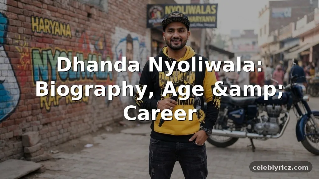 Dhanda Nyoliwala Wikipedia, Biography, Age, and Career
