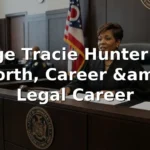 Judge Tracie Hunter Net Worth, Career, and Legal Career