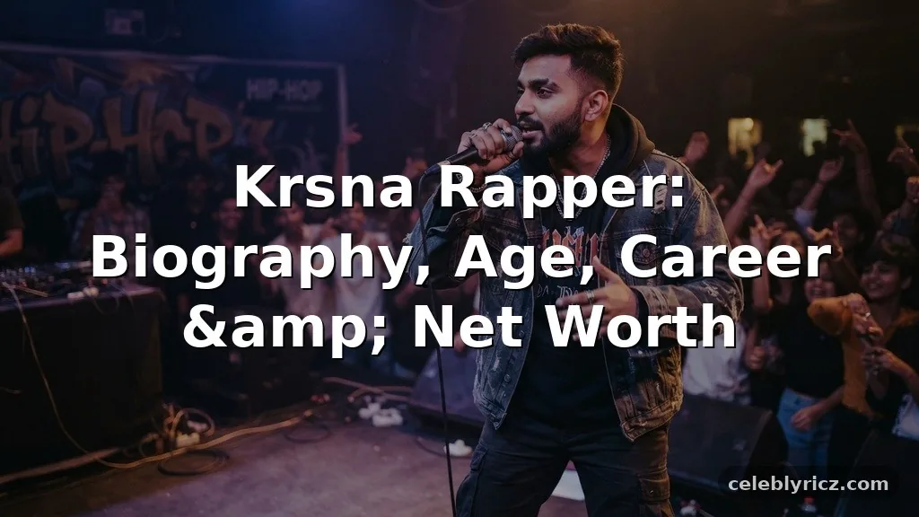 Krishna Rapper: Biography, Age, Career, and Net Worth