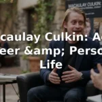 Macaulay Culkin Age, Career, and Personal Life