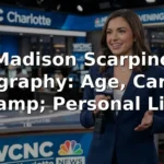 Madison Scarpino Biography, Age, Career, and Personal Life