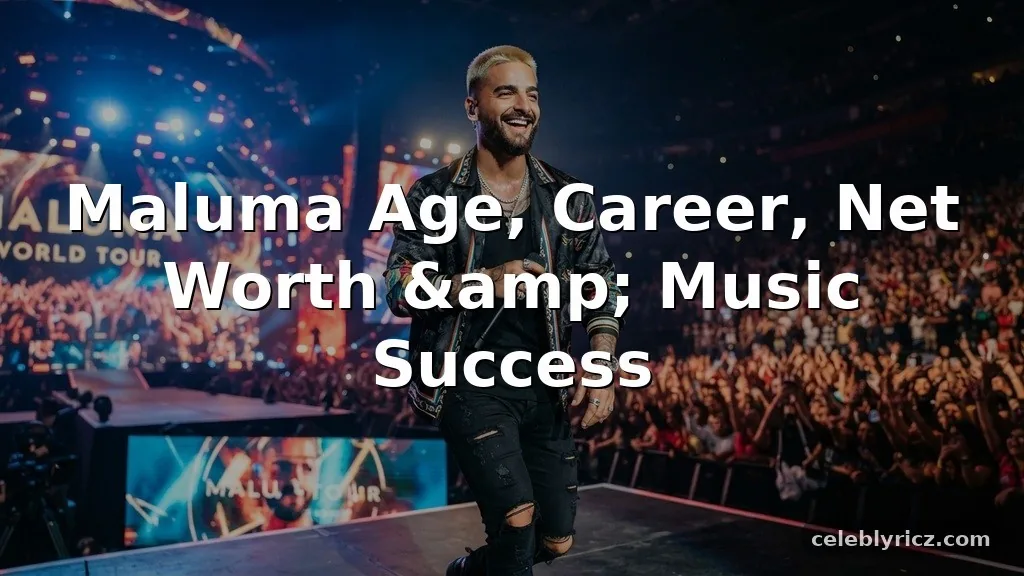 Maluma Age, Career, Net Worth, and Music Success