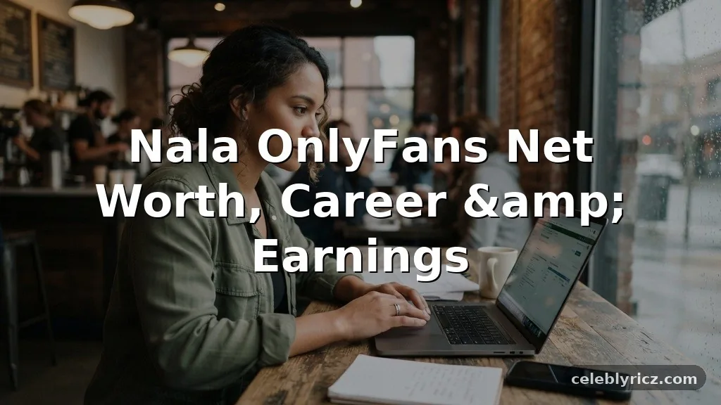 Nala OnlyFans Net Worth, Career, and Earnings