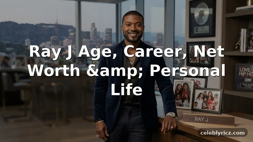 Ray J Age, Career, Net Worth, and Personal Life
