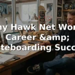 Tony Hawk's Net Worth, Career, and Skateboarding Success